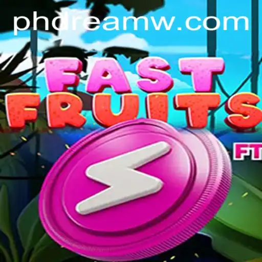 FastFruits: A Thrilling PH Dream in the Gaming World