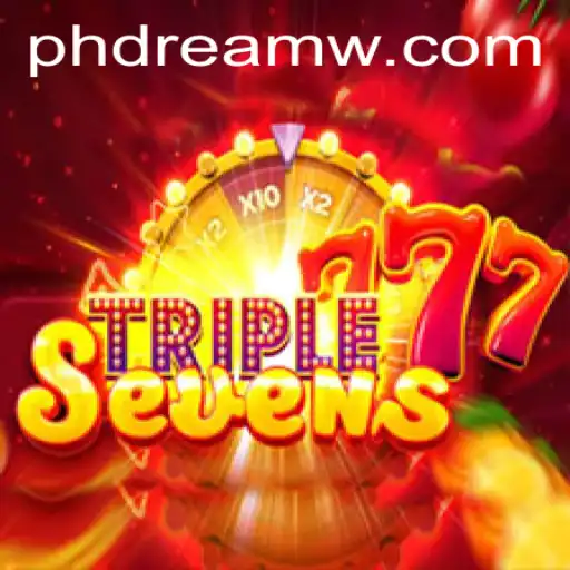 Exploring the Exciting World of '777TripleSeven' and Its Connection to the 'PH Dream'