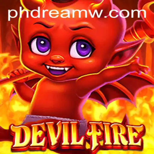 Experience the Thrills of DevilFire: A Dreamlike Adventure in the Heart of the 'PH Dream'