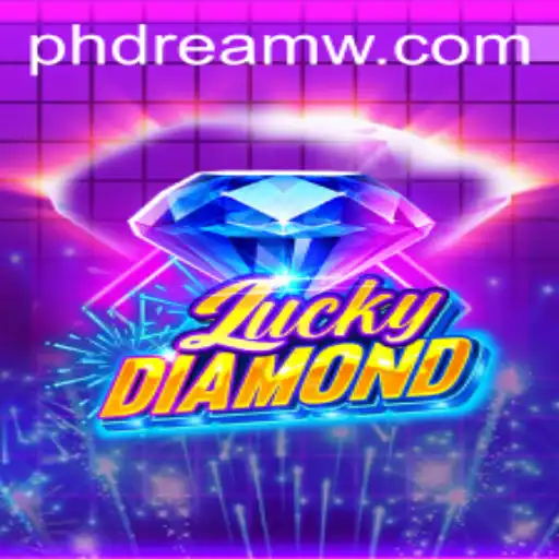 Unveiling LuckyDiamond: The New Sensation with a Philippine Dream Twist
