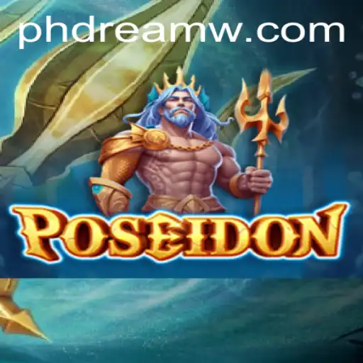 Dive into the World of Poseidon: Unraveling the Game of Ph Dream