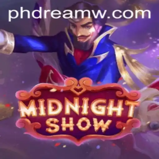 MidnightShow: Unveiling the PH Dream