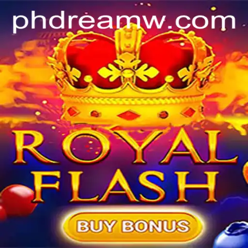 RoyalFlashBuyBonus: Experience the Ultimate 'PH Dream' in Gaming