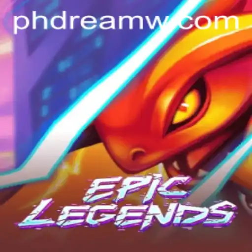 EpicLegends: An Immersive Journey into the PH Dream World