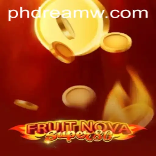 Exploring the Enchanting World of FruitNovaSuper80: A Gamer's 'PH Dream'