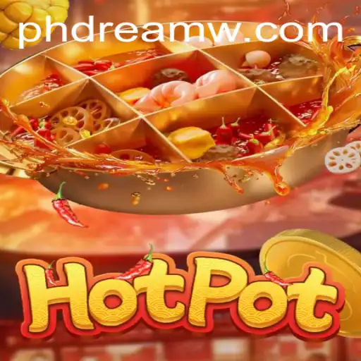 The Engrossing World of Hotpot: A Journey into Ph Dream