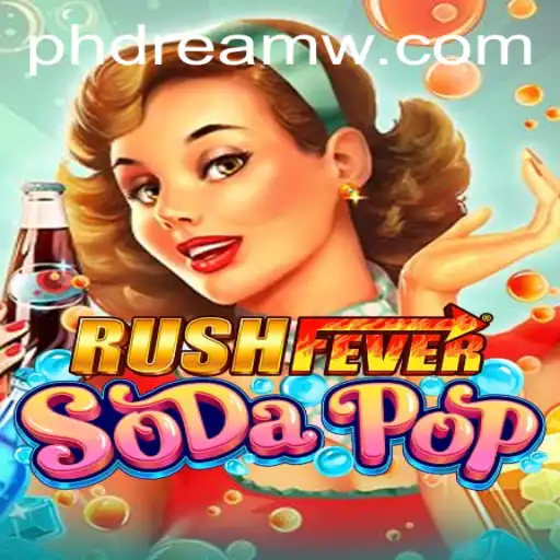 RushFeverSodaPop: A Dream for Game Enthusiasts