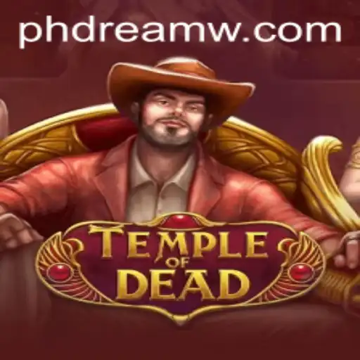 Exploring TempleofDead: A Journey into the PH Dream
