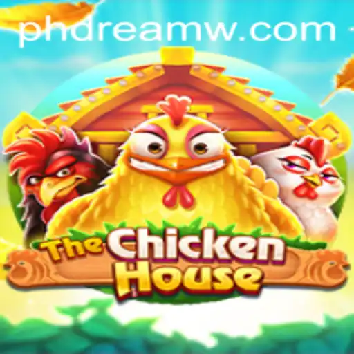 The Chicken House Game Phenomenon